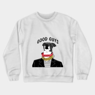 Good Guys Crewneck Sweatshirt